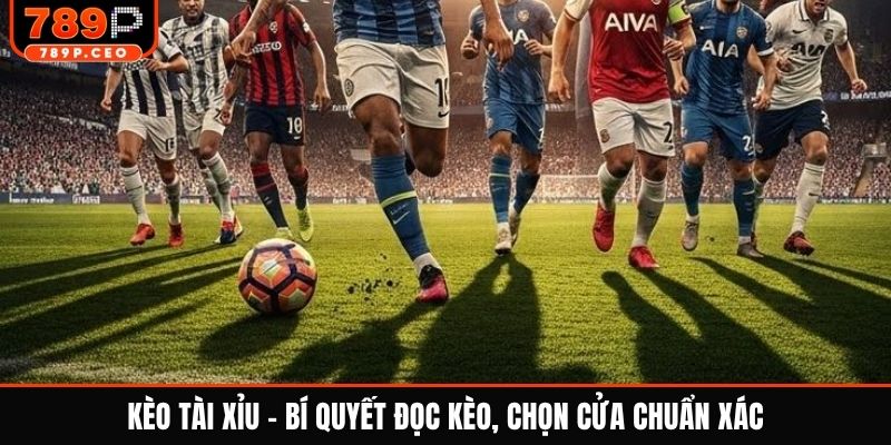 Kèo tài xỉu